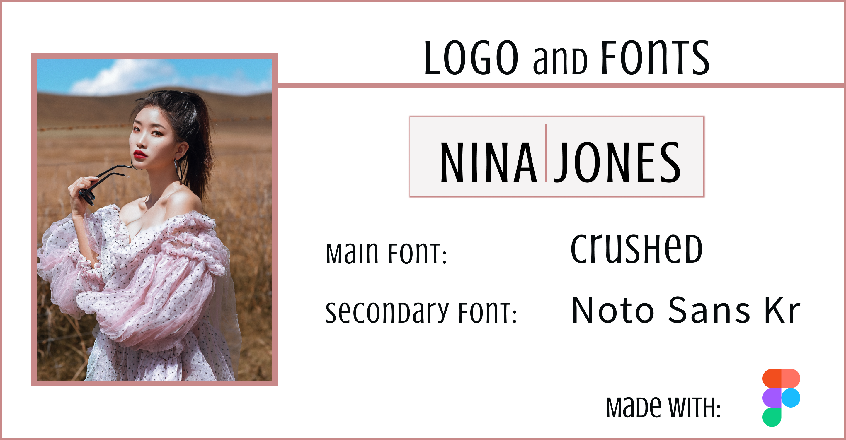An image of a woman in a puffy dress on the left and text on the right stating the logo and font style used. The main font is Crushed and the secondary font is Noto Sans Kr. The wireframes were made with Figma.